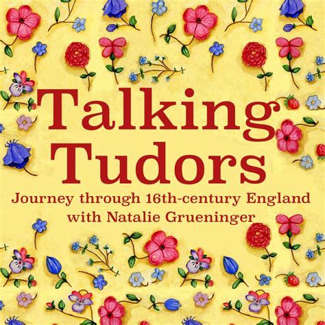 on the tudor trail podcast